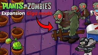 Plants vs Zombies Expansion, but all zombies have 2 TIMES MORE HP (PvZ Expansion Giga Mode)