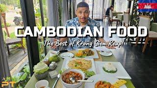  CAMBODIAN FOOD - The Best of Siem Reap Cuisine & Street Food