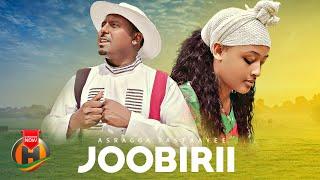 Asraggaa Tasfaayee - JOOBIRII - New Ethiopian Oromo Music 2024 (Official Video)