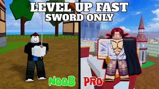 How to LEVEL UP FAST in the First Sea using SWORD ONLY in BLOX FRUITS | LVL 1 to 700