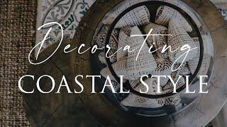 Our Top 10 COASTAL STYLE Design Tips & Tricks | What is Coastal Style?