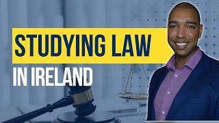 Study LAW in Ireland as an International. All STEPS