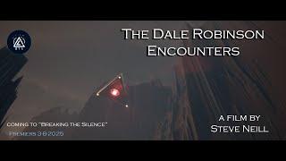 Dale Robinson Encounters Trailer