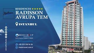 Radisson Residences Avrupa TEM Istanbul راديسون ريزيدانس تيم اسطنبول