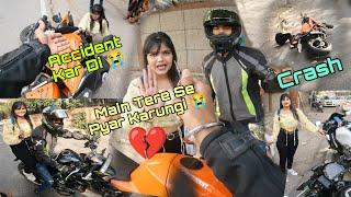 Papa Ki Pari Ne Bike Crash Kara Di  | I Hate You 