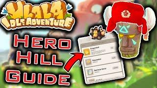 ULALA IDLE ADVENTURE - HERO HILL GUIDE | Hero Hill Update Rework and When to Promote