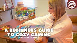 A Beginners Guide to Cozy Gaming