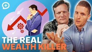 America’s #1 Wealth Killer (That No One Talks About)