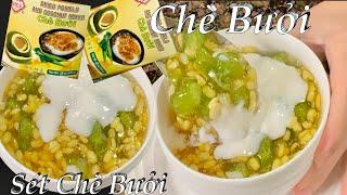 Chè Bưởi - Cách Nấu Chè Bưởi Dùng Sét Chè Bưởi Bán Ở Chợ VN Rất Nhanh Gọn Thơm Ngon Giòn Không Đắng