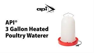 API® 3 Gallon Heated Poultry Waterer