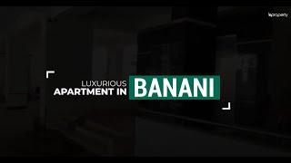 Luxurious 2,400 Sq. Ft. Flat in Banani | Flat for Sale in Dhaka