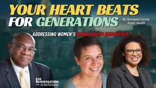 Your Heart Beats for Generations: Addressing Women’s Heart Health Disparities