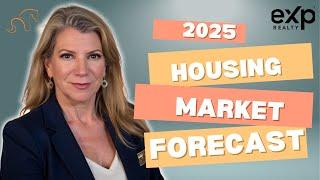 2025 Housing Market Forecast: What Buyers & Sellers Need to Know!