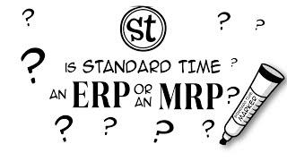 Is Standard Time an ERP?