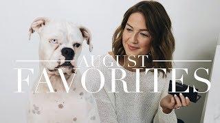 August Favorites | Shelbey Wilson