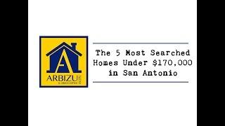 The 5 Most Searched Homes Under $170k in San Antonio