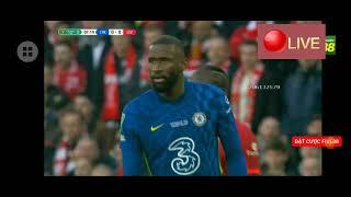 Live: Chelsea vs Liverpool: Carabao Cup 2022 #tructiepbongda #chelsea #live#liverpool#bongdahomnay