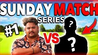 Sunday Match Episode #1