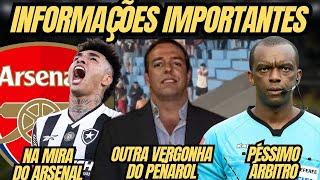 IRMÃO DE PC OLIVEIRA SERÁ ÁRBITRO DE BFR X GALO | IGOR JESUS NA MIRA DO ARSENAL | PENÃROL VERGONHA