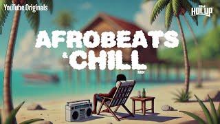 Chill Afrobeats Summer 2024 Mix | Best of Alte | Afro Soul 2024