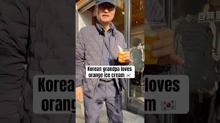 Korean grandpa loves orange ice cream 