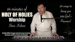 Holy of Holies Worship with Steve Kuban