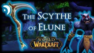 The Scythe of Elune (Deep Dive & Lore Theory) | World of Warcraft