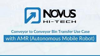 Watch how Novus Hi-Tech's AMR perform Conveyor-to-Conveyor Bin Transfer!