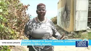 Update on Bodies Found in Burnt Vehicle