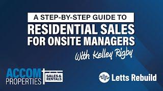 A Step-by-step Guide to Residential Sales for Onsite Managers.