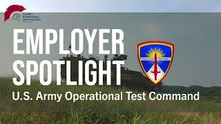 Employer Spotlight: U.S. Army Operational Test Command