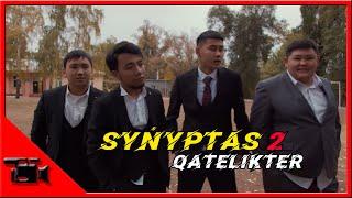 SYNYPTAS 2 сезон 1 серия  ҚАТЕЛІКТЕР// Kazman