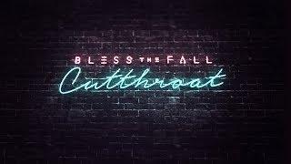 Blessthefall - Cutthroat