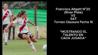 Francisca Altgett N°20 (River Plate) VS S.A.T | Torneo Clausura 2024 | Fecha 16