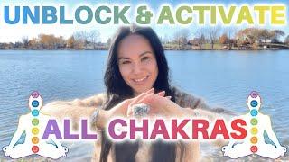 Unblock & Activate All Main Chakras / Reiki Master