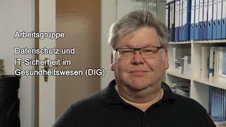 Aktivitäten der GMDS - Arbeitsgruppe Datenschutz und IT-Sicherheit im Gesundheitswesen