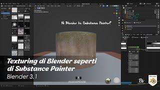 Texturing dalam Blender 3.1 macam Substance Painter