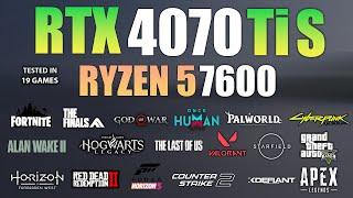 RTX 4070 Ti Super + Ryzen 5 7600 : Test in 19 Games - RTX 4070 TI Super Gaming