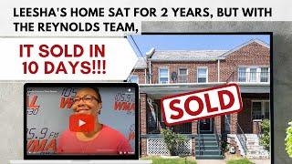 Leesha's Home Sat For 2 Years, But With The Reynolds Team, It SOLD In 10 DAYS!!!