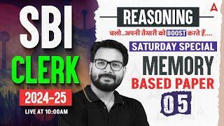 SBI Clerk Reasoning 2024-25 | SBI Clerk Reasoning Strategy with Memory Based Paper #5 | By Saurav