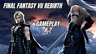 #2 - FINAL FANTASY VII REBIRTH