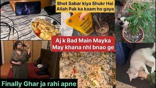 Finally Jane ki Taiyari || Bhabi Cooking kun nhi krti || Bhot Sabar kiya Main nay Allah pak ka Shukr