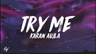 Try Me - Karan Aujla (Lyrics/English Meaning)