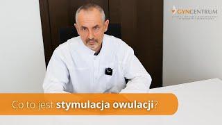 Stymulacja owulacji #1 -  Co to jest stymulacja hormonalna jajników?