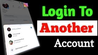 How To Login  another account in instagram #techording