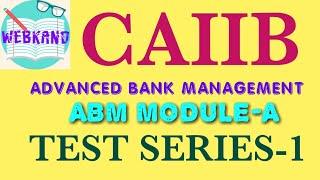 CAIIB || ABM || MODULE-A || ECONOMICS ||TEST SERIES-1