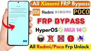 All Redmi POCO Frp Bypass MiUi 14 Without PC -All Xiaomi HyperOS Frp Google Bypass -No Second Space!