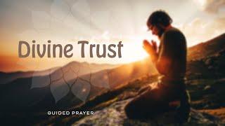 Prayer for Divine Trust