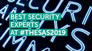 Best security experts at #TheSAS2019