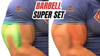 8 BICEPS & TRICEPS SUPER-SET WORKOUT AT GYM WITH BARBELL  ONLY  /  triceps biceps superset